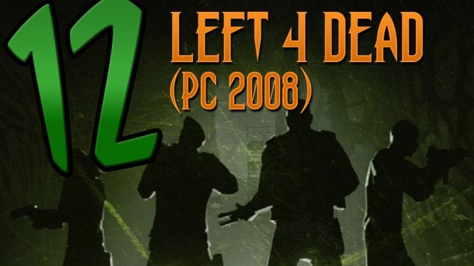 Left 4 Dead