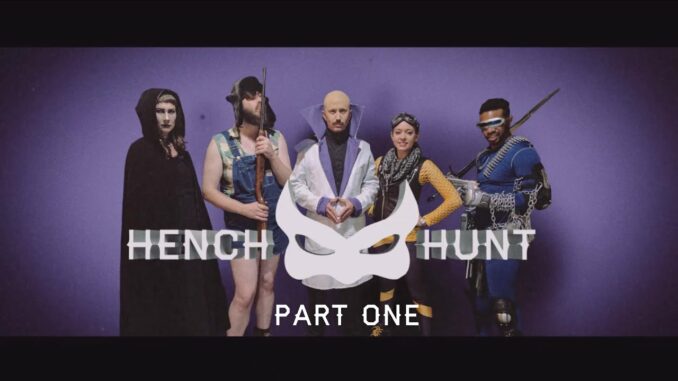 the cast of Hench Hunt