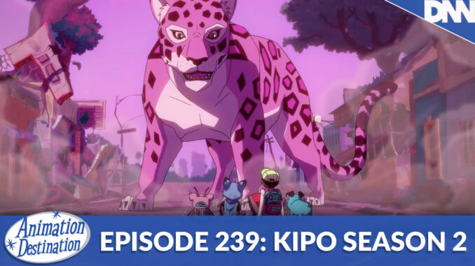 Kipo Season 2