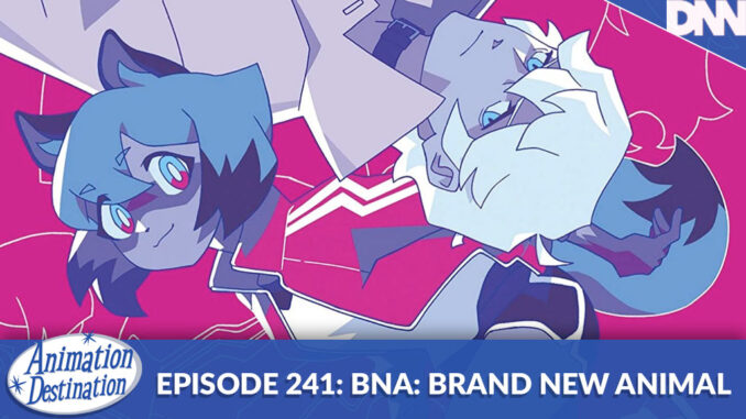 BNA: Brand New Animal