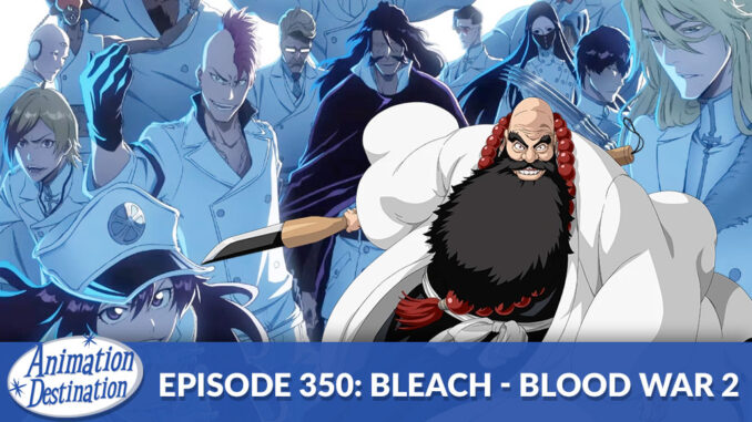 Bleach 1000 Year Blood War